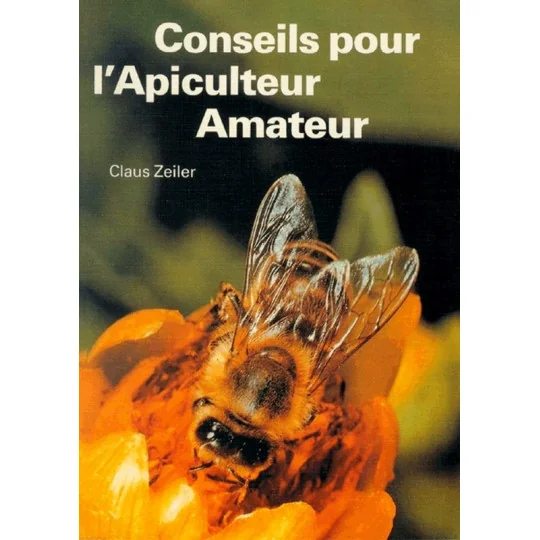 Conseil pour l'apiculteur amateur