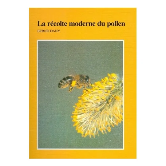 LA RECOLTE MODERNE DU POLLEN