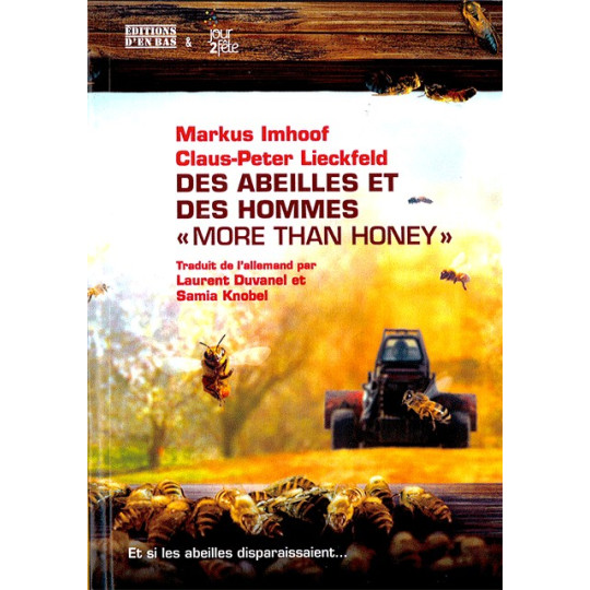 Des Abeilles et des Hommes - Livre 