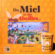 Du Miel et des Abeilles