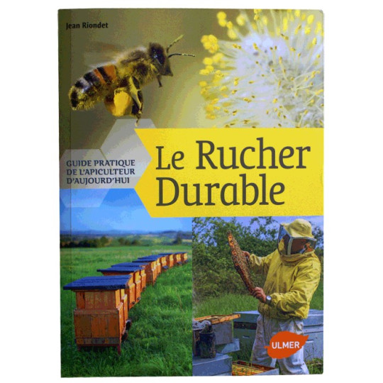 Le rucher durable