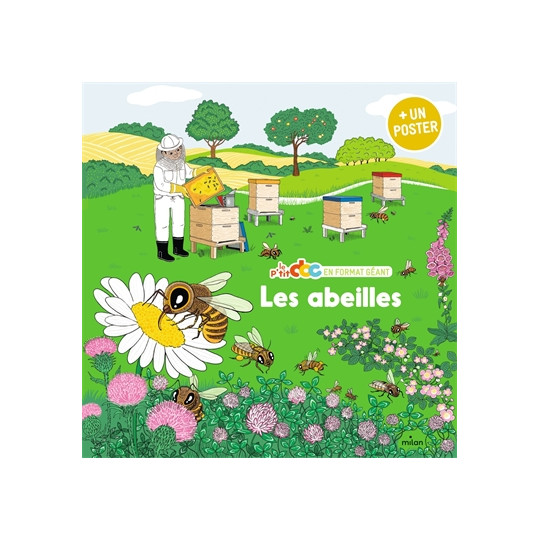 Les Abeilles -Format Géant / Mes ptis Doc