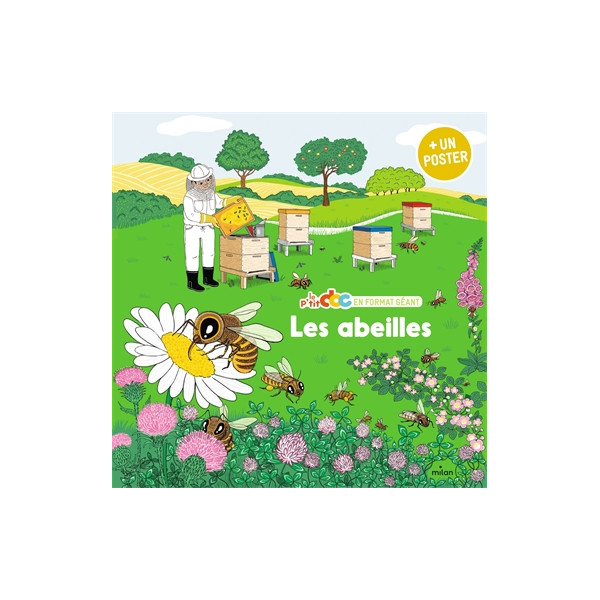 Les Abeilles -Format Géant / Mes ptis Doc