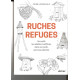 Ruches Refuge - Ulmer