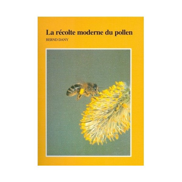 LA RECOLTE MODERNE DU POLLEN