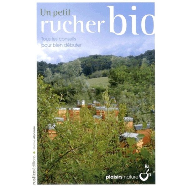 Un Petit Rucher BIO