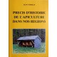 Précis d'histoire de l'apiculture dans nos régions