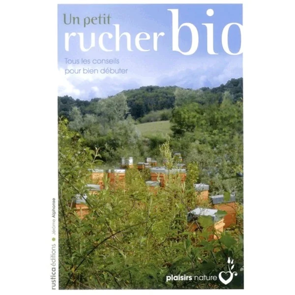 Un Petit Rucher BIO